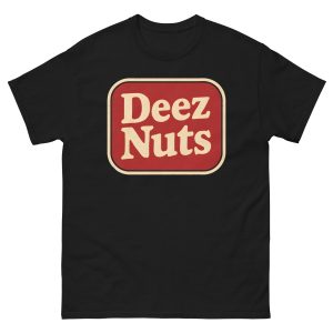 Deez Nuts T-Shirt