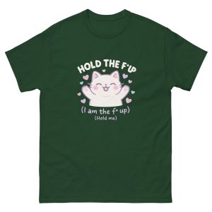 Hold Up (White Text) T-Shirt - Image 9