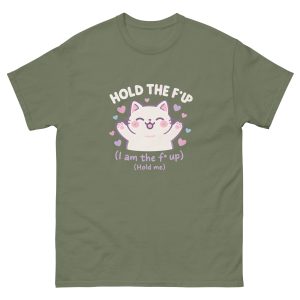 Hold Up (White Text) T-Shirt - Image 13