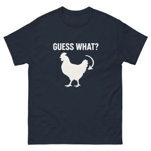 Chicken Butt T-Shirt - Image 3