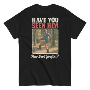 New Boot Goofin Shirt - Funny Meme Graphic